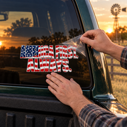 America First. Always. — applying the decal